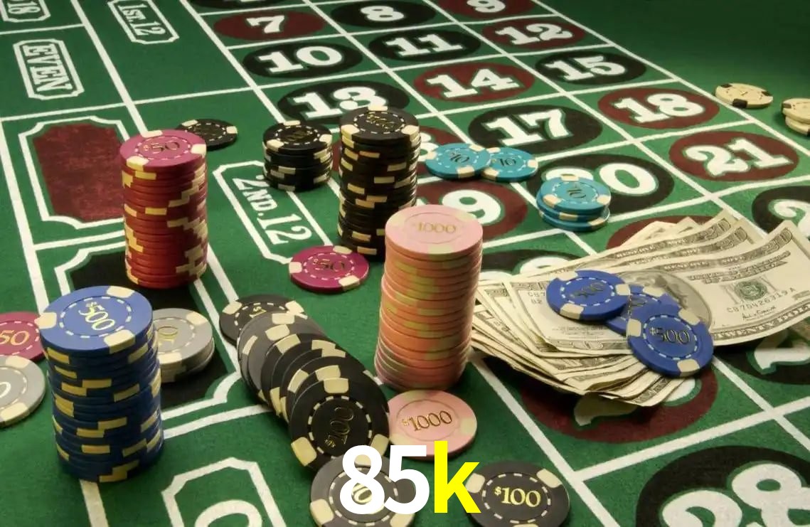 85k bet