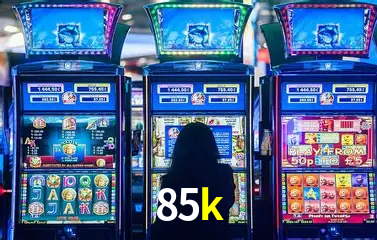 Descubra o Mundo do Cassino Online com 85k